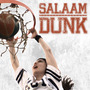 salaam dunk poster